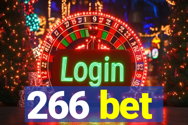 266 bet